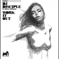 Обложка DJ Disciple - Work It Out (Klaas Remix)