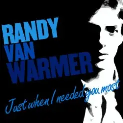 Обложка Randy VanWarmer - Just When I Needed You Most