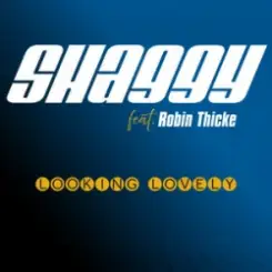 Обложка Shaggy & Robin Thicke - Looking Lovely