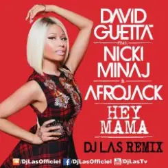 Обложка David Guetta, Afrojack ft. Nicki Minaj - Hey Mama (Geil3 Remix)