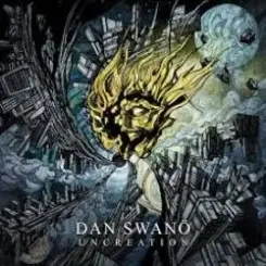 Обложка Dan Swano - Uncreation