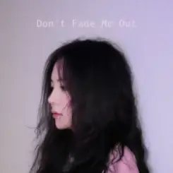 Обложка J.Fla - Don't Fade Me Out