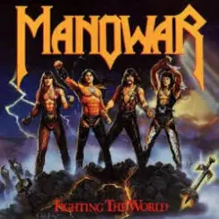Manowar - Fighting The World слушать онлайн