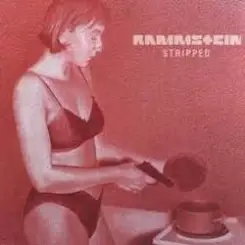 Rammstein - Stripped слушать онлайн