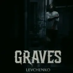 Levchenko - Graves слушать онлайн