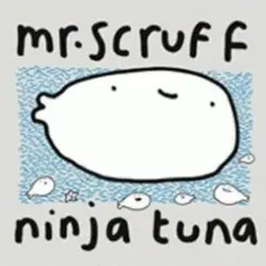 Обложка Ninja Tuna - MR.Scruff