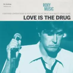 Обложка Roxy Music - Love Is the Drug