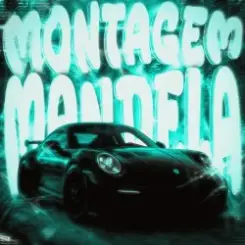 Обложка MXZI & Dj Samir & volkz - MONTAGEM MANDELA