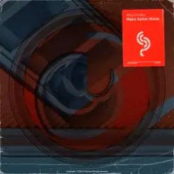 Обложка Mike Candys - Make Some Noise