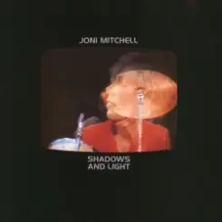 Обложка Joni Mitchell - Shadows And Light Introduction