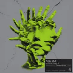 Miss Monique - Magnet (Original Mix) слушать онлайн
