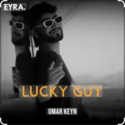 Umar Keyn - Lucky Guy слушать онлайн