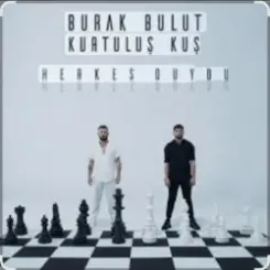 Обложка Burak Bulut & Kurtuluş Kuş - Herkes Duydu