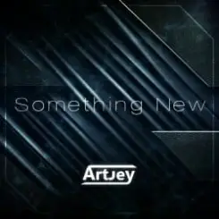 Обложка Artjey - Something New (Extended Mix)