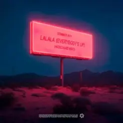 Обложка Sommer Ray - LaLaLa (Everybody's Up) [HEDEGAARD Edit]