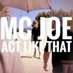 Обложка MC Joe, The Vanillas - It's Like That