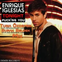 Обложка Enrique Iglesias - Tonight (Teka B and Ron-S bootleg)