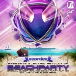 Обложка ReOrder pres. Electric Revolution - Beach Party (Original Quest4Trance Beach)