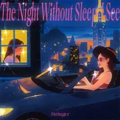 Xian Zi - The Night Without Sleep I See слушать онлайн