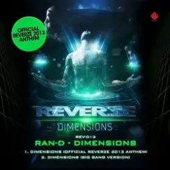 Ran-D - Dimensions (Reverze 2013 Anthem) (Original Mix) слушать онлайн