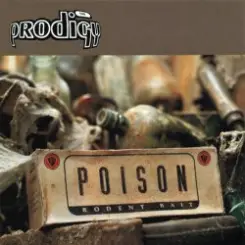 The Prodigy - Poison ('95 EQ) слушать онлайн