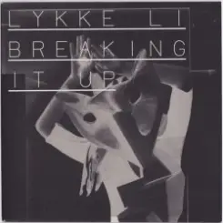 Lykke Li - Breaking It Up (Familjen Remix) слушать онлайн