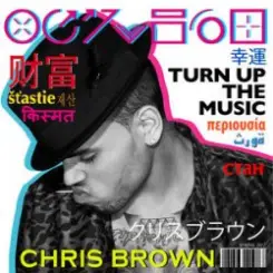 Chris Brown - Turn Up the Music слушать онлайн