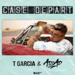 T Garcia & DJ Assad - Case départ слушать онлайн