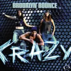 Обложка Brooklyn Bounce - Crazy [Megara vs. DJ Lee Remix]