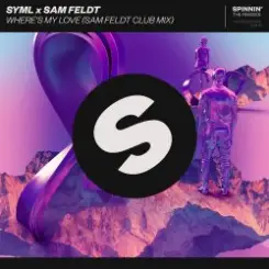 SYML - Where's My Love (Sam Feldt Club Mix) слушать онлайн