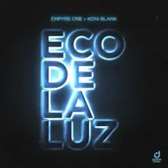Обложка Empyre One & Koni Blank - Eco de la luz
