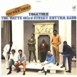 Обложка The Watts 103rd. Street Rhythm Band - Satisfaction