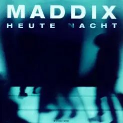 Maddix - Heute Nacht (Extended Mix) слушать онлайн