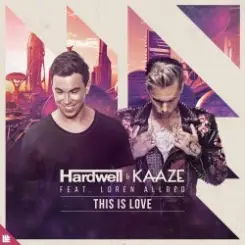 Hardwell, Kaaze, Loren Allred - This Is Love слушать онлайн
