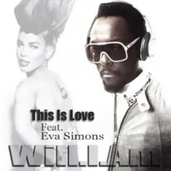 Will.i.am feat. Eva Simons - This Is Love (Album Version) слушать онлайн