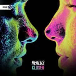 Reklus - Closer слушать онлайн