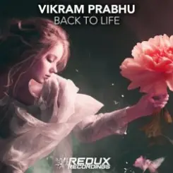 Обложка Vikram Prabhu - Back to Life (Extended Mix)