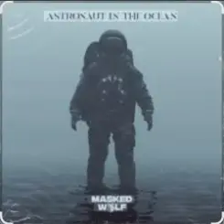 Обложка Masked Wolf - Astronaut in.the ocean