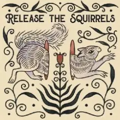Release The Squirrels - Like A River слушать онлайн