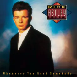 Обложка Rick Astley - Never Gonna Give You Up