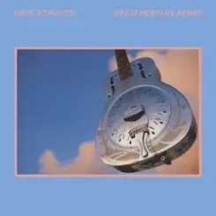 Dire Straits & Mark Knopfler - Brothers In Arms слушать онлайн