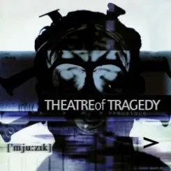 Theatre Of Tragedy - City of light слушать онлайн