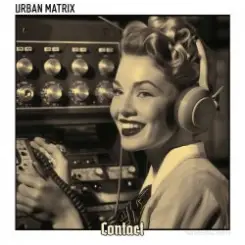 Urban Matrix - Moderne Zeiten слушать онлайн