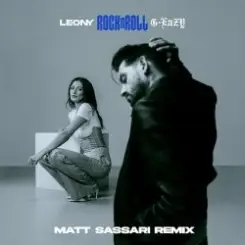 Leony & G-Eazy - Rock n Roll (Matt Sassari Remix) слушать онлайн