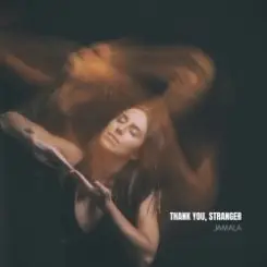 Jamala - Thank You Stranger слушать онлайн