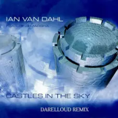 Ian Van Dahl - Castles in the Sky (Darelloud Remix) слушать онлайн