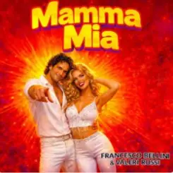 Francesco Bellini & Valeri Rossi - Mamma Mia слушать онлайн