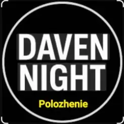 Daven Night - Polozhenie слушать онлайн