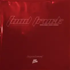 Martin Jensen & MADDS & bradeazy - FOOD TRUCK слушать онлайн