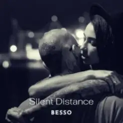Besso - Silent Distance слушать онлайн